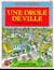 Une drole de ville