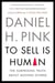 To sell is human - the surprising truth about moving others