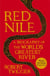 Red nile - the biography of the world's greatest river