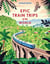 Epic Train Trips of the World (édition 2025)