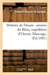Histoire de Desaix : armées du Rhin, expédition d'Orient, Marengo, (Éd.1881)