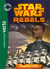 Star Wars - rebels Tome 4 : au service de l'Empire