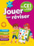 Jouer pour réviser : du CE1 au CE2
