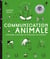 Communication animale : Apprendre à décoder les messages des animaux