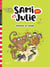 Sami et Julie BD Fin de CP- CE1 - Animaux en cavale