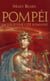 Pompéi, la vie d'une cité romaine