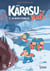 Karasu Kids Tome 3 : les neiges éternelles