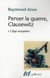 Penser la guerre, Clausewitz Tome 1 - l'âge européen