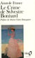 Le crime de Sylvestre Bonnard