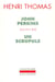 John Perkins - un scrupule