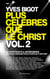 Plus célèbres que le Christ