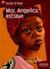 Moi, angelica, esclave (anc ed) - - emotion garantie, senior des 11/12ans