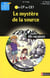 L'ENIGME DES VACANCES PRIMAIRE Tome 35 : le mystère de la source - du CP au CE1 - 6/7 ans