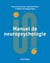 Manuel de neuropsychologie (6e édition)