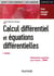 Calcul différentiel et équations différentielles (2e édition)