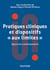 Pratiques cliniques et dispositifs "aux limites" : approche contemporaine