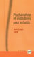 Psychanalyse et institutions pour enfants