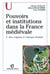 Pouvoirs et institutions dans la France médiévale Tome 1 - des origines à l'époque féodale