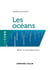 Les océans. Bilan et perspectives