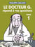Le docteur G. répond à vos questions Tome 1