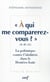 "à qui me comparerez-vous ?" - la polémique contre l'idolâtrie dans le Deutéro-Isaïe
