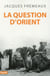 La Question d'Orient