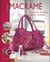 Macramé - accessoires de mode et bijoux tendance