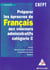 Preparer l'epreuve de francais aux concours administratifs categorie c
