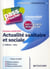 Pass'foucher - actualité sanitaire et sociale - concours as/ap/ifsi (édition 2013)