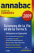 Annabac sujets & corrigés Tome 15 : sciences de la vie et de la terre - terminale S - enseignement obligatoire et spécialité (édition 2009)