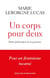 Un corps pour deux : Petite philosophie de la grossesse