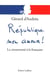 République mon amour ! - la citoyenneté à la française