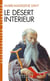 Le Désert intérieur (Espaces Libres - Spiritualités Vivantes)