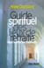 Guide spirituel des lieux de retraite dans toutes les traditions