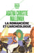 La romancière et l'archéologue