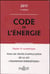 CODE DE L'ENERGIE 2017, ANNOTE ET COMMENTE