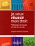 Je veux réussir mon droit (11e édition)