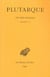 Oeuvres morales Tome 7 - deuxième partie - traités 37-41