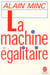 La machine egalitaire