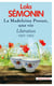 La Madeleine Proust, une vie - Tome 4 Libération 1942-1945