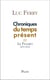 Chroniques du temps présent II