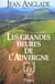 Les grandes heures de l'auvergne