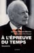 À l'épreuve du temps - souvenirs