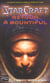 Starcraft t.3 - retour a bountiful