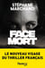 Face mort