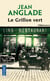 Le grillon vert