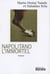 Napolitano l'immortel