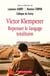 Victor Klemperer - repenser le langage totalitaire