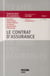 Le contrat d'assurance Tome 3 (2e édition)