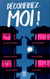 Déconfinez-moi !